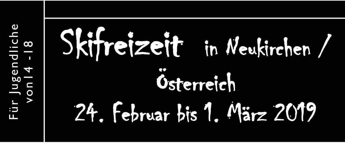Skifreizeit 2019 Ausschreibung